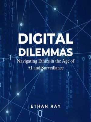cover image of Digital Dilemmas
